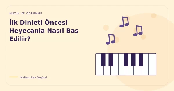 İlk Dinleti Öncesi Heyecanla Nasıl Baş Edilir?