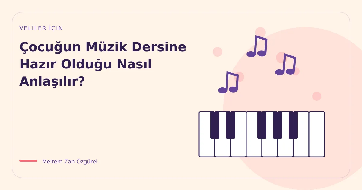Çocuğun Müzik Dersine Hazır Olduğu Nasıl Anlaşılır?